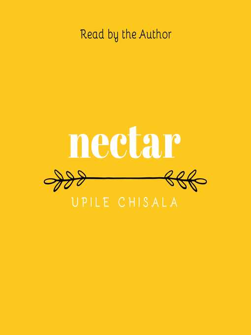 Title details for nectar by Upile Chisala - Available